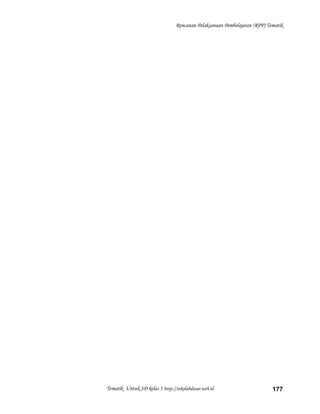 Rencanan Pelaksanaan Pembelajaran (RPP) Tematik
Tematik Untuk SD kelas 1 http://sekolahdasar.web.id 177
 