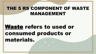 5rs.pptx recover recycle, reuse, repair, | PPTX