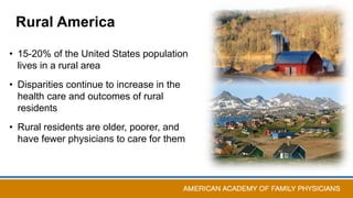Improving Health in U.S. Rural Communities: The Role of the AAFP | PPTX