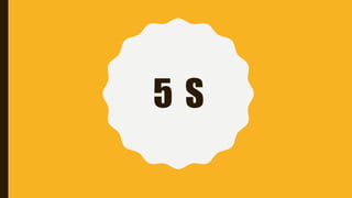 5 S
 