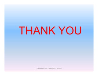 J Hemwani, GPC, Betul (M.P.) 460001
 