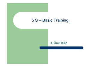 5S Training (Full Version) | PDF