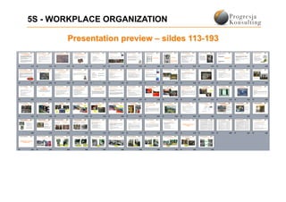 5S - WORKPLACE ORGANIZATION
 