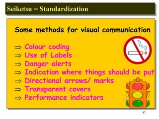 Seiketsu Sample 5s-Training ppt is used by industries to improve work place | PPT