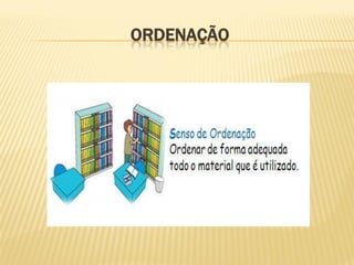 ORDENAÇÃO
 
