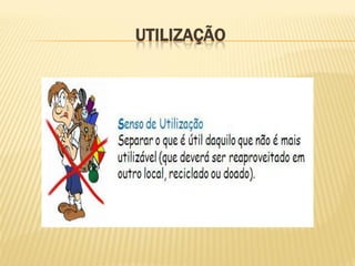 UTILIZAÇÃO
 