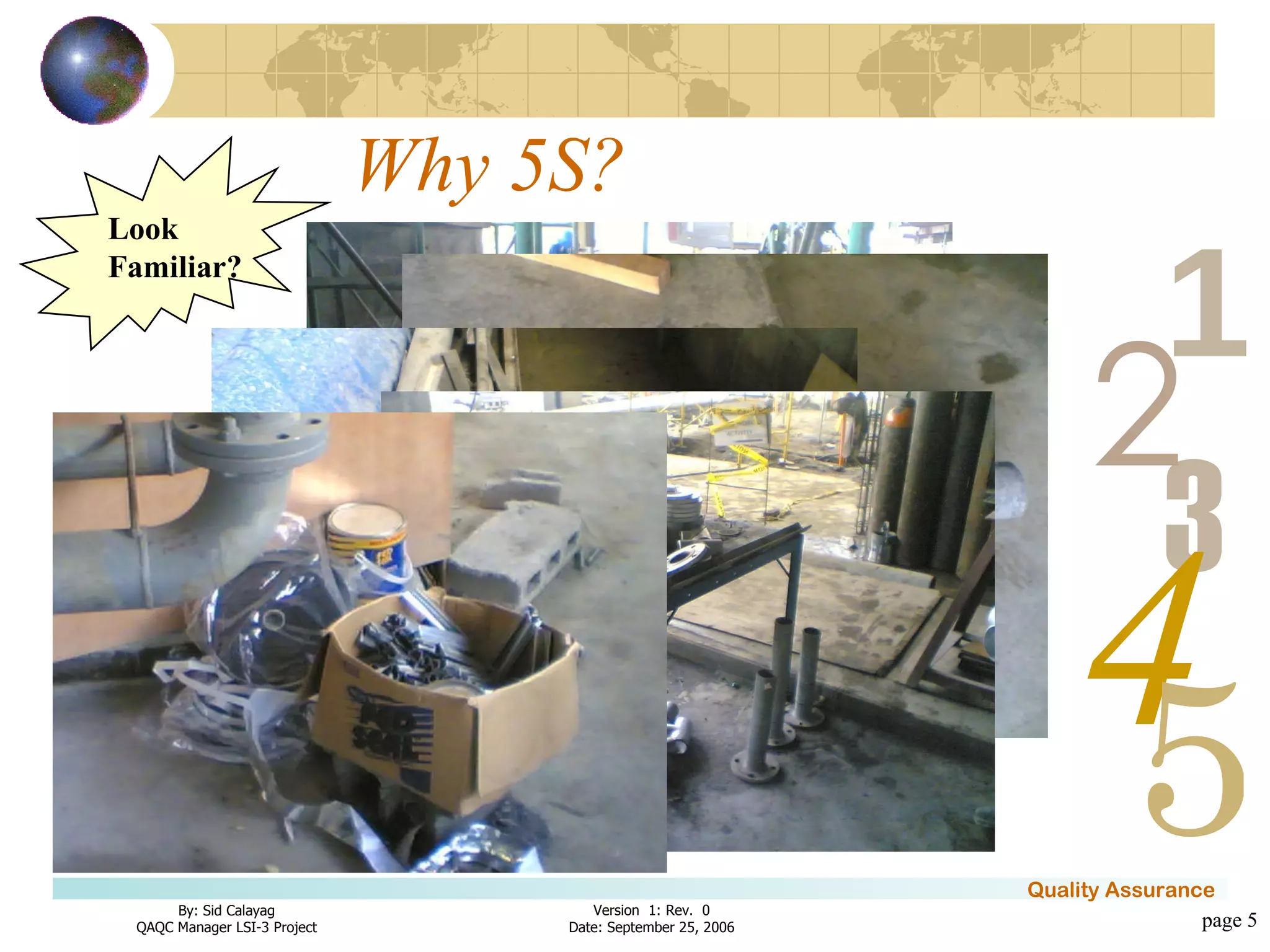 Why 5S? page  Look Familiar? 