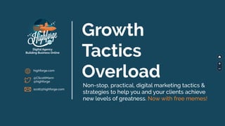 Growth Tactics Overload