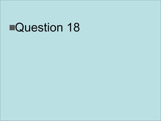 Question 18 