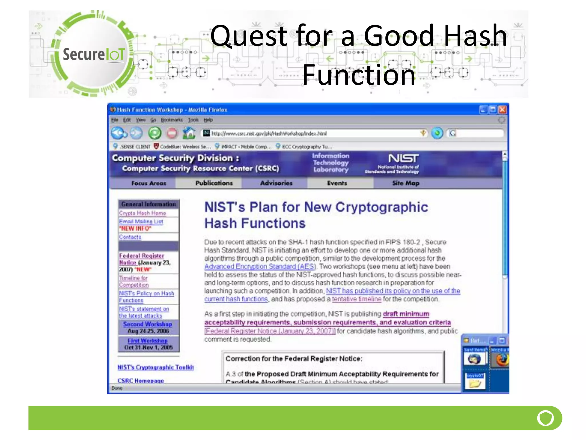 Quest for a Good Hash
Function
 