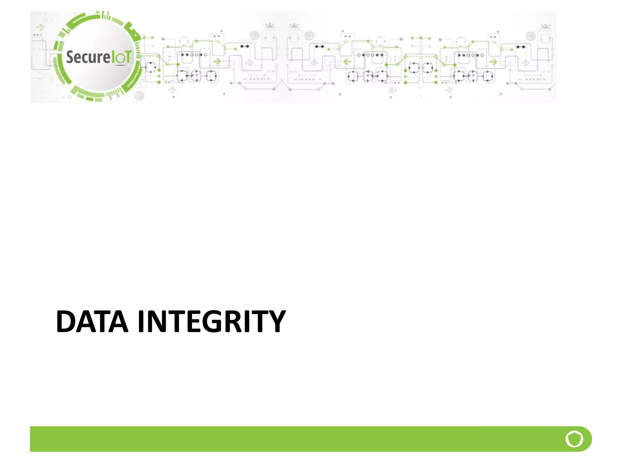 DATA INTEGRITY
 