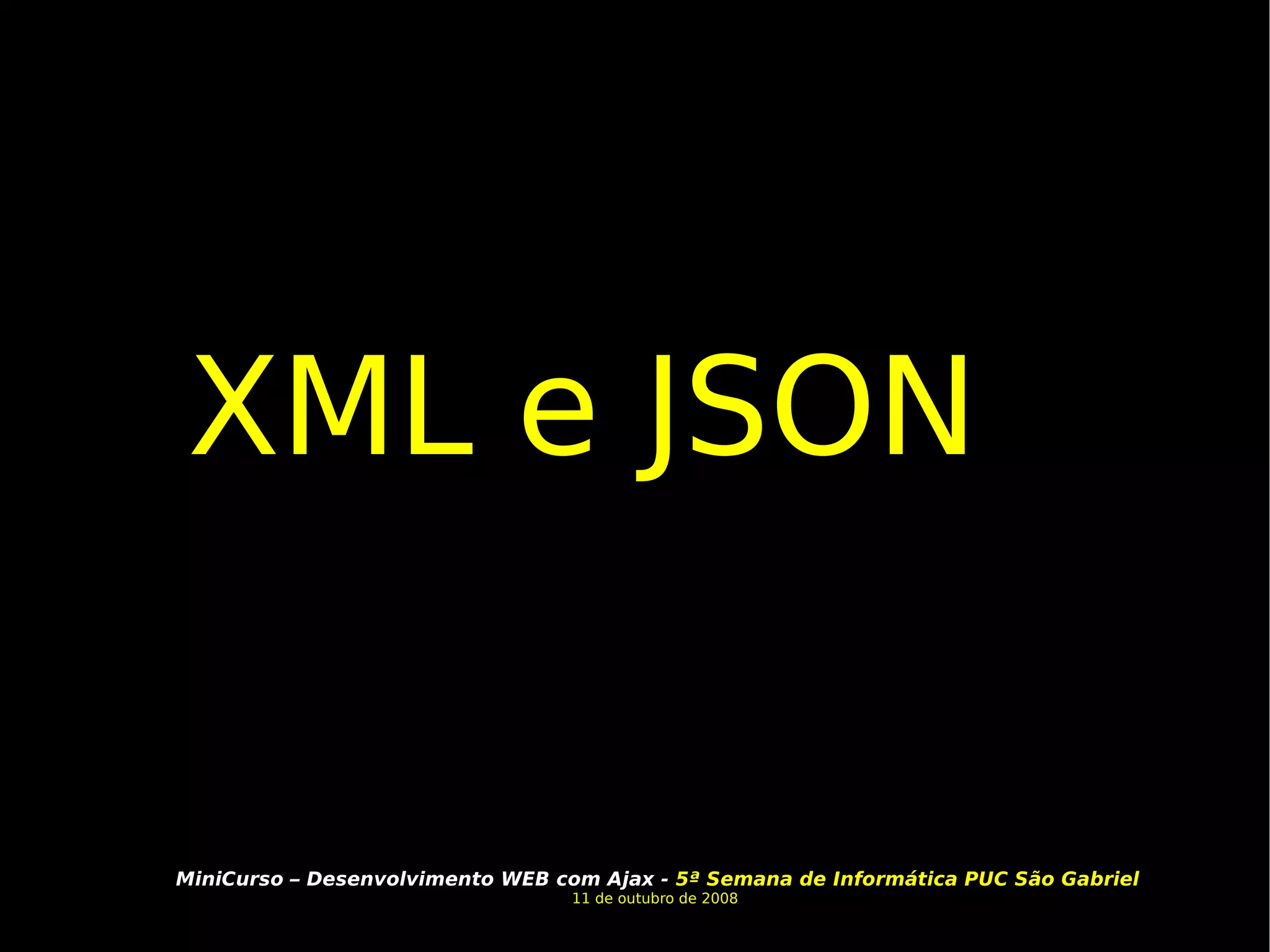 XML e JSON 