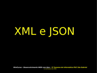 XML e JSON 