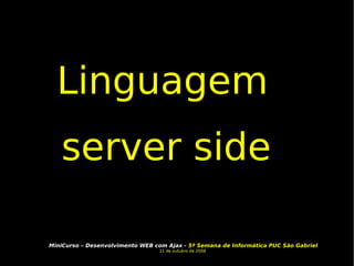 Linguagem server side 