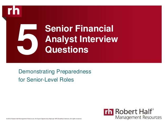5 senior financial analyst interview questions senior financial analyst interview questions