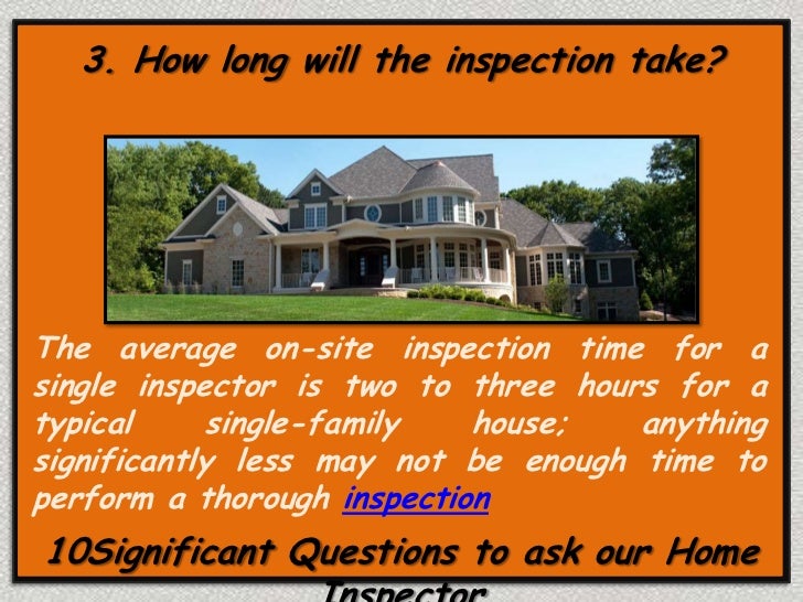 5 significant questions to ask your home inspector 5 significant questions to ask your home inspector