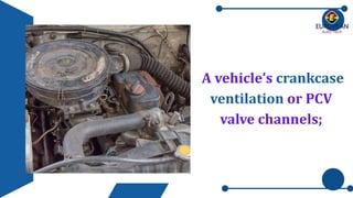 5 Signs You Need To Replace Your BMW's Crankcase Ventilation Valve PPTX