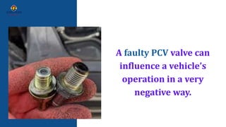 5 Signs You Need To Replace Your BMW's Crankcase Ventilation Valve PPTX