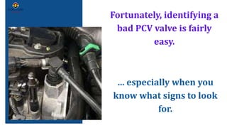 5 Signs You Need To Replace Your BMW's Crankcase Ventilation Valve PPTX