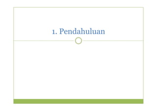 1. Pendahuluan 
 
