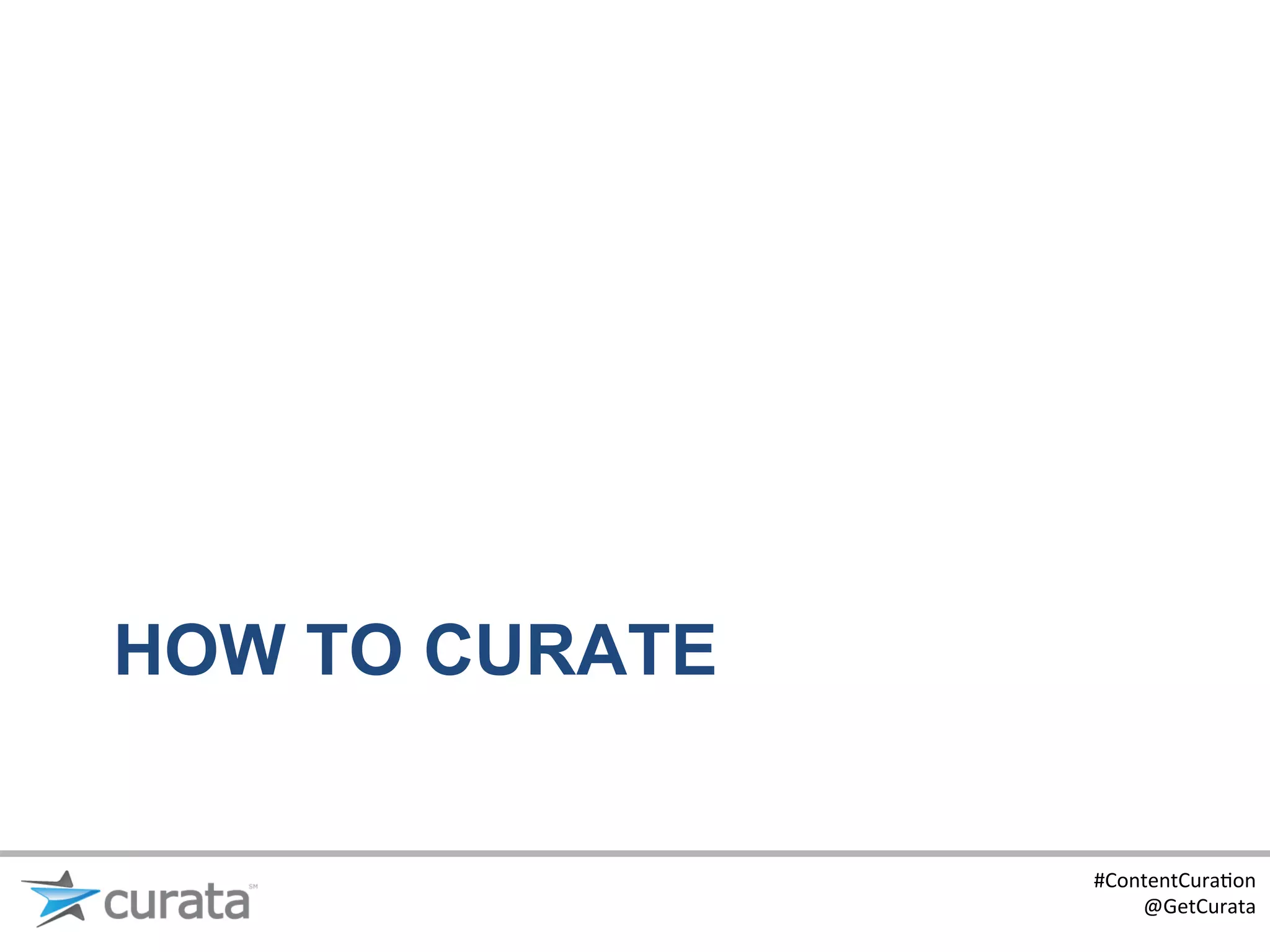HOW TO CURATE


                #ContentCura:on	
  
                    @GetCurata	
  
 