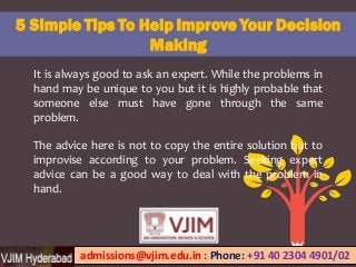 5 Simple Tips to Help Improve Your Decision Making
