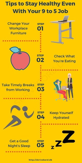5 simple tips you should follow to stay healthy even with your 9 to 5 job