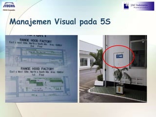 Manajemen Visual pada 5S
 