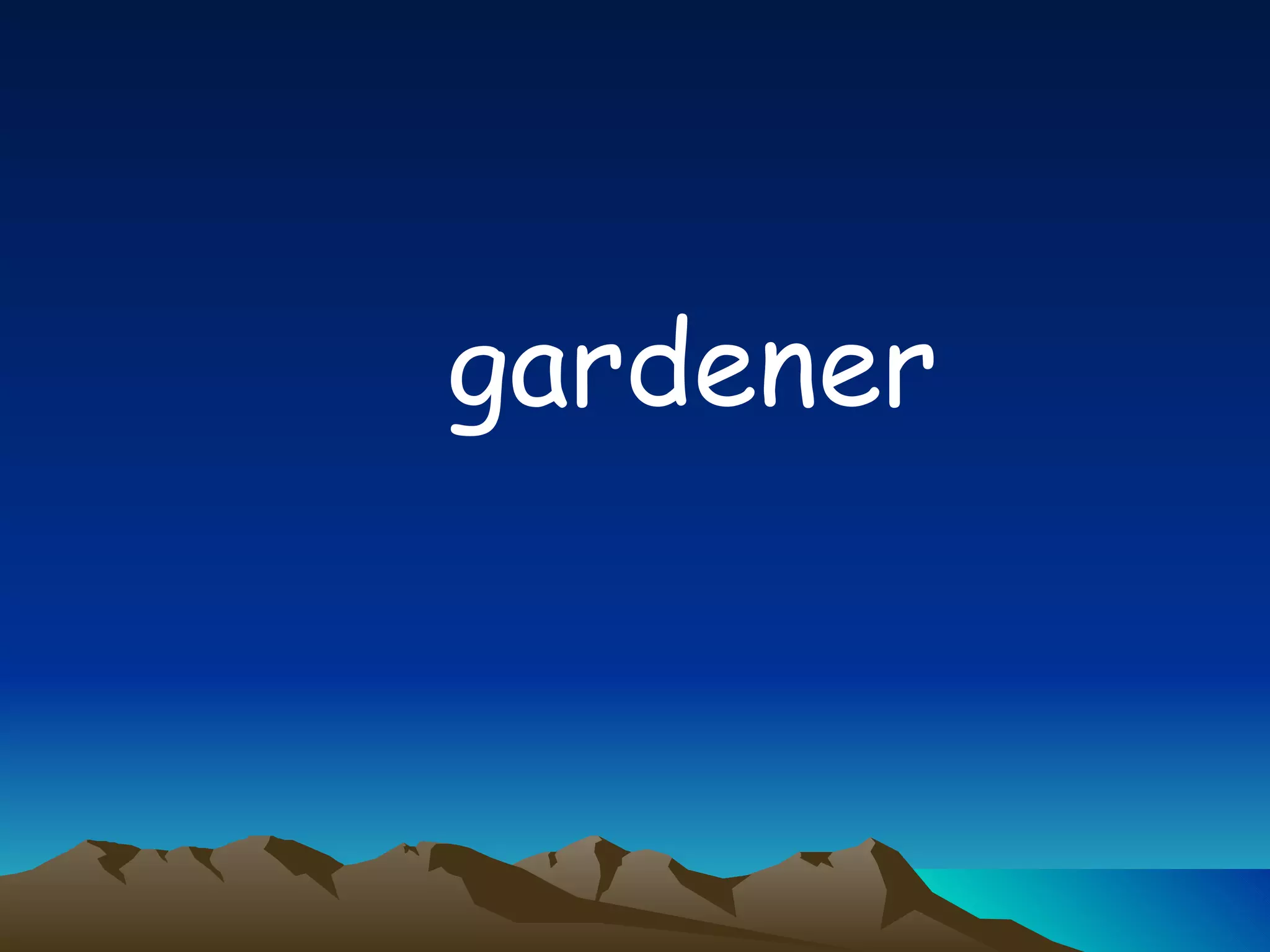 gardener 