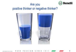 AARI/QSF/MR/004, REV 00, DATE 23/04/2019 3
Are you
positive thinker or negative thinker?
 