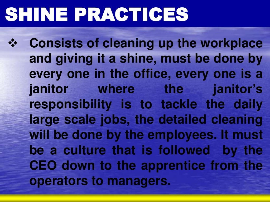 5S The Practice of Good Housekeeping