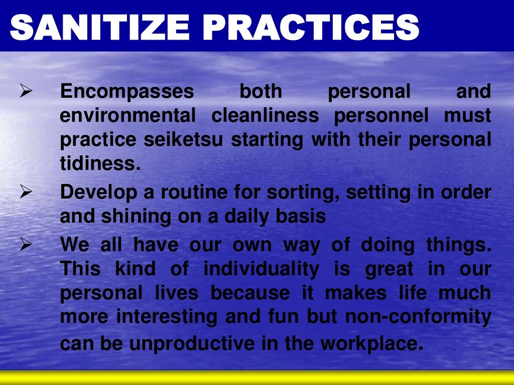 5S The Practice of Good Housekeeping