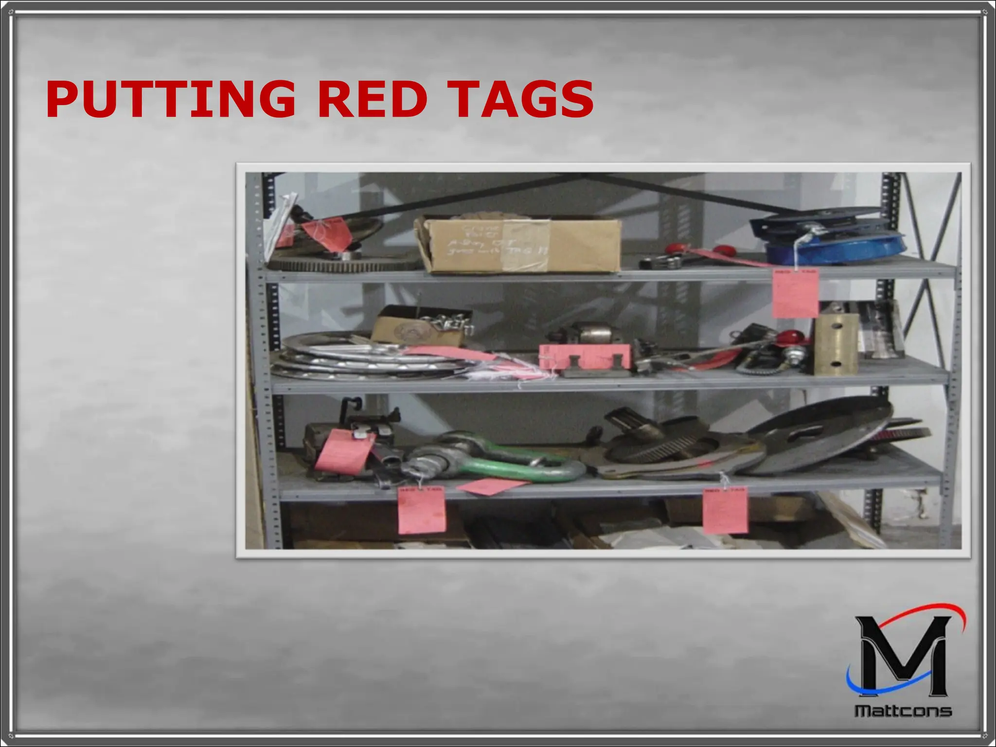 PUTTING RED TAGS 