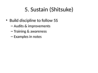5S_Presentation_With_Notes , includes speaker notes | PPTX