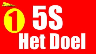 Yokoten
Het Doel
 