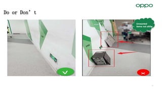 11
Do or Don’t
Unwanted
items not allow
 