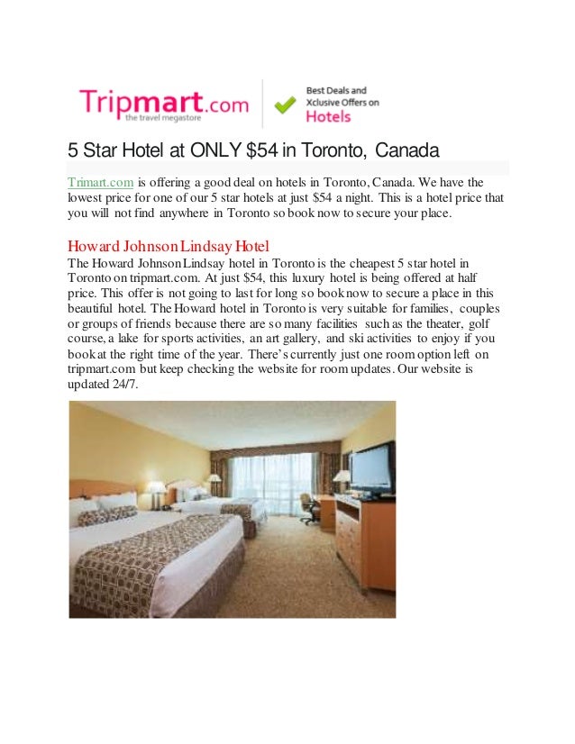 5 STAR HOTEL at ONLY 54 in TORONTO, CANADA