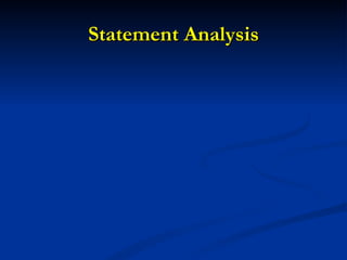 Statement Analysis 