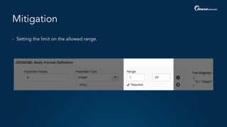 Mitigation
- Setting the limit on the allowed range.
 