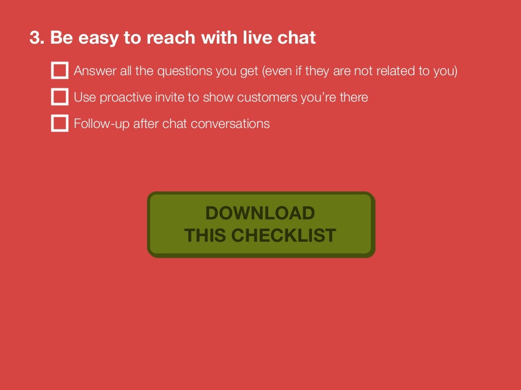 3 Be Easy To Reach