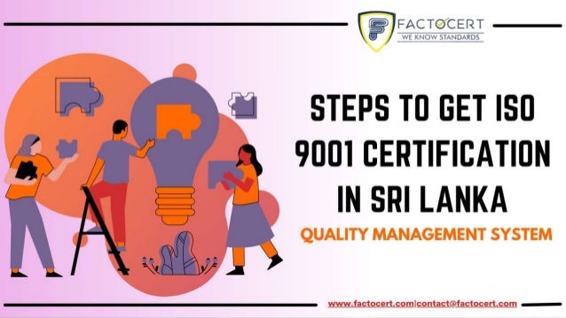 5 steps to achieve iso 9001 certification in sri lanka | PPTX