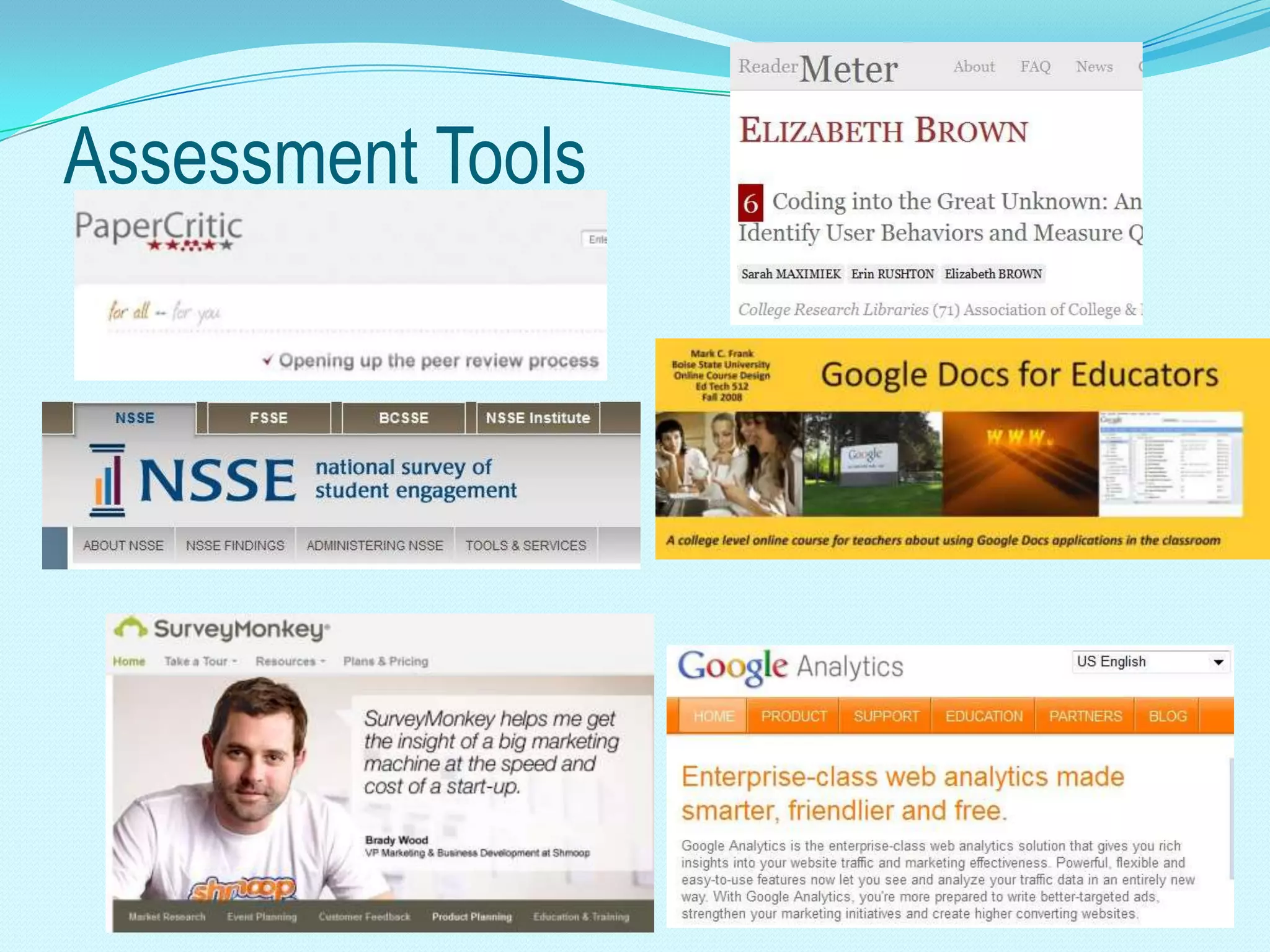 Assessment Tools
 