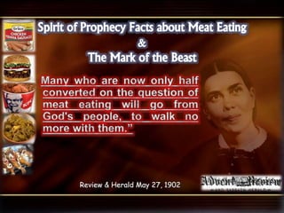 Review & Herald May 27, 1902
 