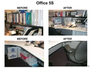 Top 55+ imagen 5s office before and after pictures