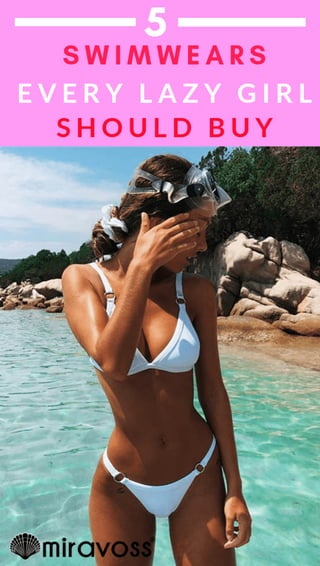 5 swimwears every lazy girl should buy