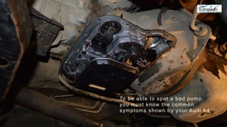 5 Symptoms of Transmission Pump Failure in Audi A4 by the Mechanics of Atlanta
