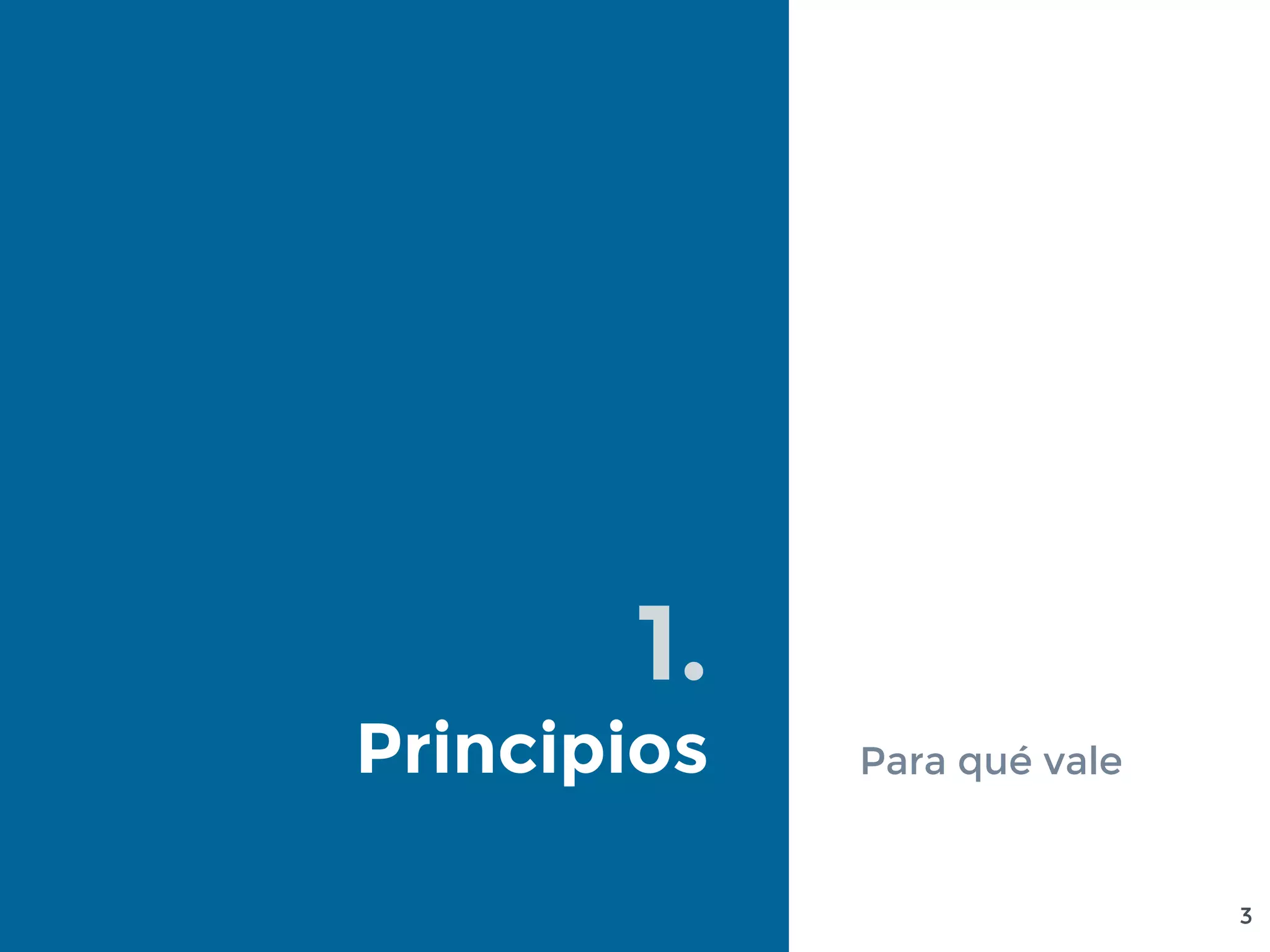 1.
Principios Para qué vale
3
 