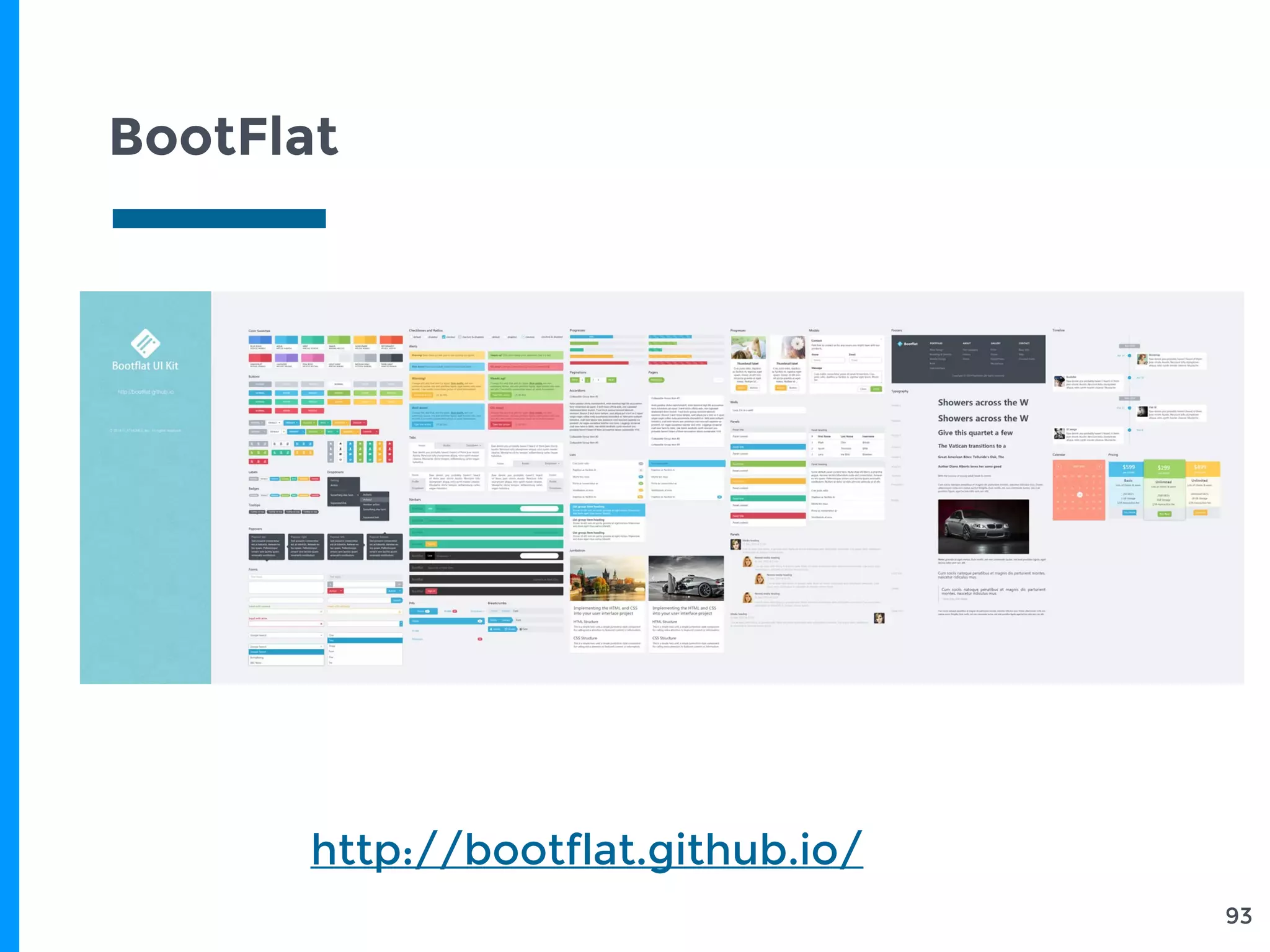 BootFlat
93
http://bootflat.github.io/
 