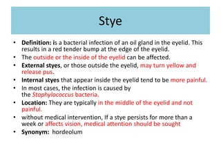 Sty Definition Ophthalmology | PPTX