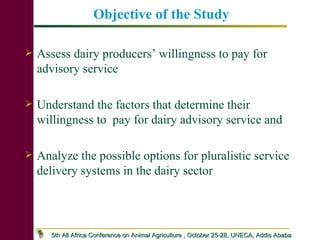 Dairy Producers’ Willingness to pay for advisory service in Debrezeit milkshed: Implications for Pluralistic Dairy Service Delivery Systems in Ethiopia